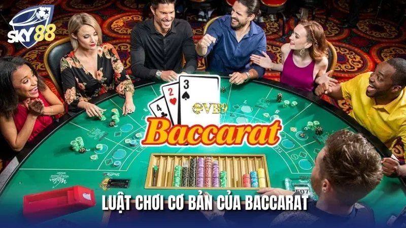Nắm vững luật chơi Baccarat giúp bạn thắng lớn